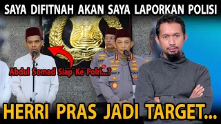 Herri Pras Fitnah, Abdul Somad Ancam Akan Laporkan Ke Polisi Juga.? Gawat