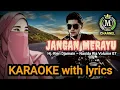 Download Lagu JANGAN MERAYU (KARAOKE) WITH LYRICS