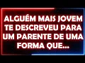 Download Lagu 🚨🚨 ALGUÉM MAIS JOVEM TE DESCREVEU PARA UM PARENTE DE UMA FORMA QUE... | Mensagem dos Anjos 888