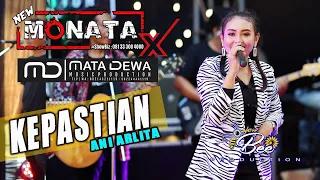 new monata x mata dewa music kepastian ani arlita