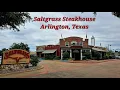 Saltgrass Steakhouse - Arlington TX WHERE IT ALL BEGAN