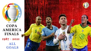 copa america finals 1987 2021 all goals