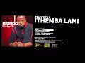 Ntando - Ithemba Lami (Audio)
