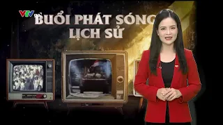 Xúc động khi nhìn lại những thước phim về buổi phát sóng truyền hình đầu tiên năm 1979