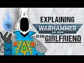 Explaining AELDARI ORIGINS To My Girlfriend Warhammer 40k Lore