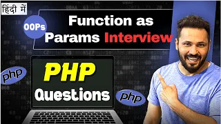 PHP function as params interview question in Hindi
