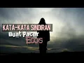 Download Lagu Kata-kata Sindiran Buat Pacar Egois