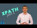 XPath complete tutorial for absolute beginners PART 2