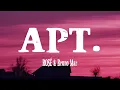 Lagu ROSÉ \u0026 Bruno Mars - APT. (Lyrics)