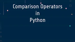 8 Comparison Operators