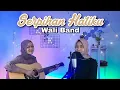 Download Lagu Serpihan Hatiku - Wali Band (yolandani akustik cover) MP3