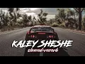 Download Lagu Kaley Sheshe Addy Nagar Slowed Reverb|