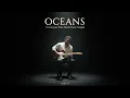 Male Voice Singing Oceans | You’ll Feel Peace Tonight