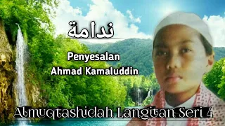 Download Nadamah (Qod Anshoha)Ahmad Kamaluddin || Almuqtashidah Langitan 4 MP3
