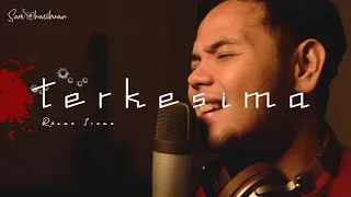 Download TERKESIMA - RHOMA IRAMA  | SAM HASIBUAN COVER [Lirik] MP3