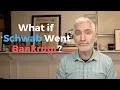 What Happens to Our Investments if Schwab Fidelity or Vanguard Collapse