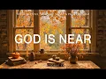 Download Lagu God Is Near: Piano Worship \u0026 Prayer Music with Scriptures \u0026 Autumn Scene 🍂 Inspirational CKEYS