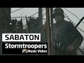 Download Lagu Sabaton - Stormtroopers (Music Video)