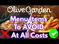 7 Olive Garden Menu Items To Avoid At All Costs And The 2 That Are ACTUALLY Worth Ordering