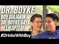 Download Lagu NGAKAK! DR. BOYKE NGAJARIN BOY GAYA HELIKOPTER! | #DrinkWithBoy