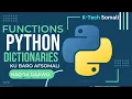 Sidee Loo Isticmala Dictionary Function Python Afsomali