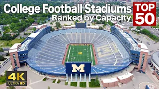Top 50 College Football Stadiums Ranked by Capacity 4K Aerial Tour