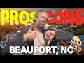 The Pros and Cons of Moving to Beaufort North Carolina
