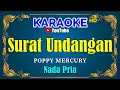 Download Lagu SURAT UNDANGAN - Poppy Mercury  [ KARAOKE HD ] Nada Pria