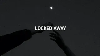 locked away r city ft adam levine slowed reverb lyrics 