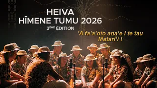 Spectacle intégral - Heiva Hīmene Tumu « 'A fa'a'oto i tō... » 3ème édition - FR/TH (2026)