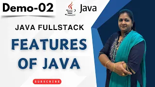 Java FullStack Demo 02 Features of Java Java Programming Java Tutorial for Beginners