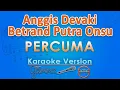 Download Lagu Anggis Devaki \u0026 Betrand Putra Onsu - Percuma (Karaoke) by GMusic