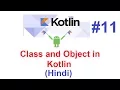 Kotlin Programming Language Using IntelliJ Class and Objects