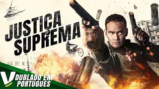 JUSTIÇA SUPREMA    DUBLAGEM EXCLUSIVA   FILME DE AÇÃO COMPLETO DUBLADO EM PORTUGUÊS