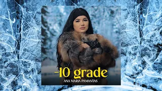 Ana Maria Pamantas - -10 grade