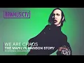 Download Lagu We Are Chaos - The Marilyn Manson Story ┃ Documentary