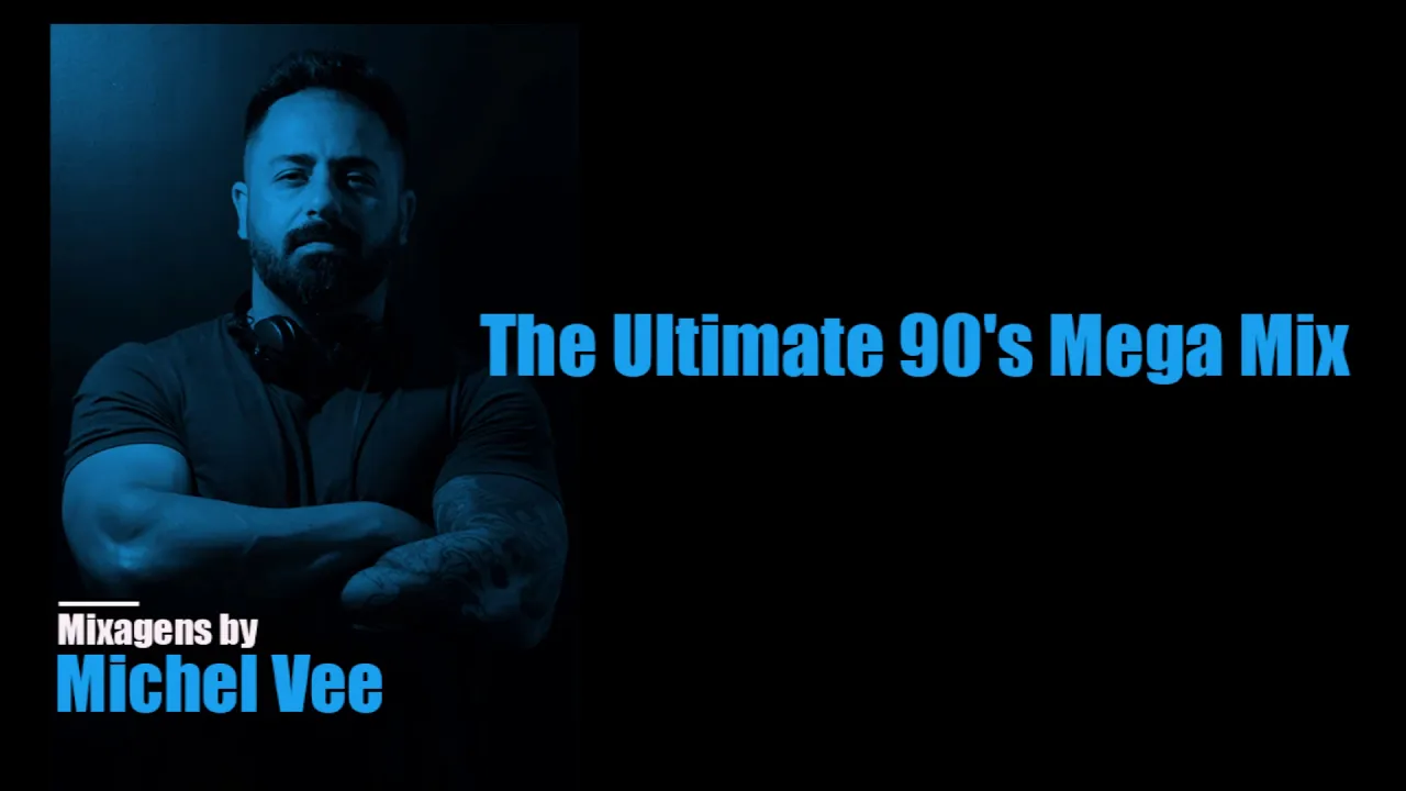 The Ultimate 90's Megamix