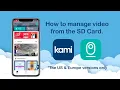 Kami App update Quick and easy steps to view your s from SD Card