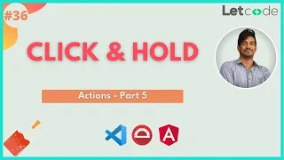 Click Hold Protractor Tutorial LetCode