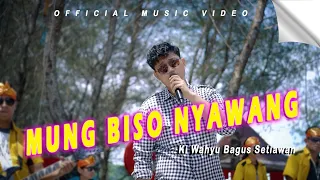 Download Ki Wahyu Bagus Setiawan - Mung Biso Nyawang (Official Music Vidio) MP3