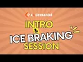 intro ice breaking session CMBD-169 CMBD-170 batch