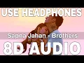Download Lagu Sapna Jahan (8D Audio) || Brothers || Sonu Nigam \u0026 Neeti Mohan || Akshay Kumar, Jacqueline Fernandez