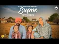 Lagu SUPNE (Official video) Bittu sidhu | Lavi sidhu | ASF FILMS | latest punjabi song 2025