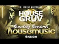 HOUSE GRUV 8-2-26 🔥 Sunday Sessions - Funky House & Disco House Music Vibes!