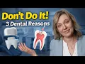 Before You Get a Root Canal or Crown Ask These 3 Questions