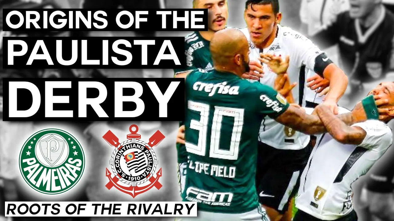 Palmeiras vs Corinthians | Paulista Derby: Brazil's Biggest Rivalry? (Roots of the Rivalry)