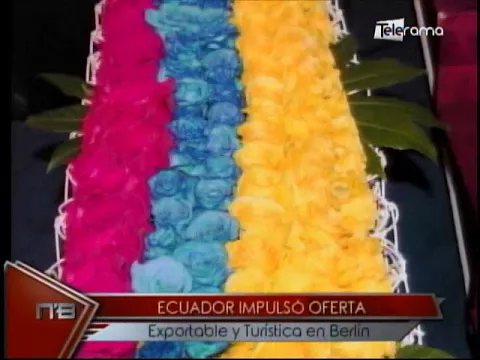 Ecuador impulsó oferta exportable y turística en Berlín