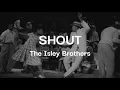 Download Lagu Shout – The Isley Brothers (Sub español)