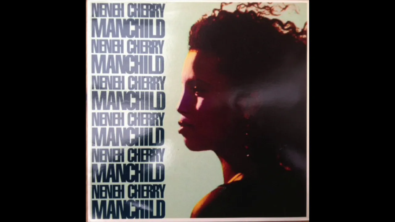 Neneh Cherry - Manchild Neneh Cherry - Manchild