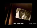 Download Lagu 2Pac Dear Mama (Official Music Video 2023)
